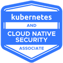 Kubernetes and Cloud Native Security Associate badge